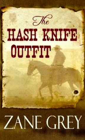 The Hash-knife Outfit [ePUB]